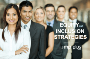 Equity and Inclusion Strategies