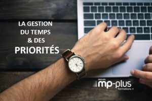 La gestion du temps et des priorites
