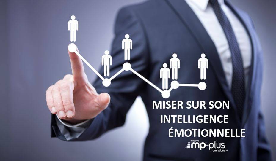 Miser sur son intelligence émotionnelle