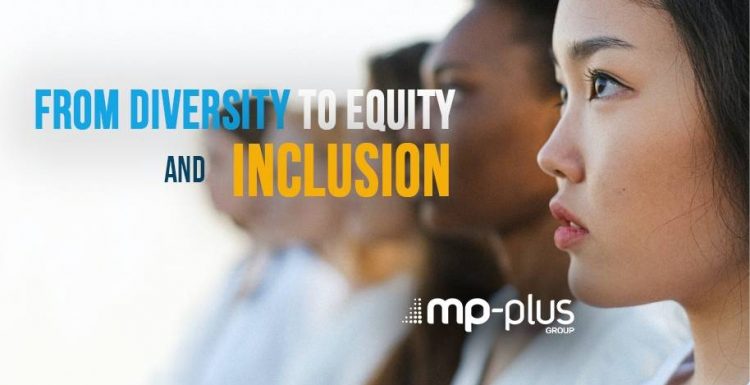 From Diversity to Equity and Inclusion!