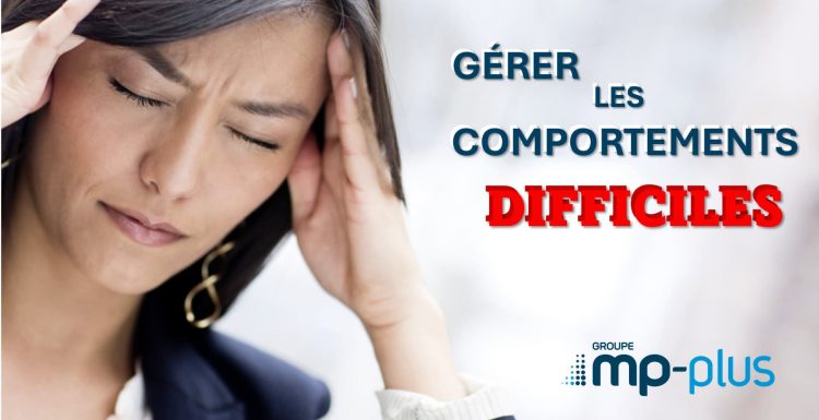Gérer les comportements difficiles | Approche unique | 2024